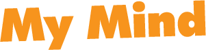 My Mind